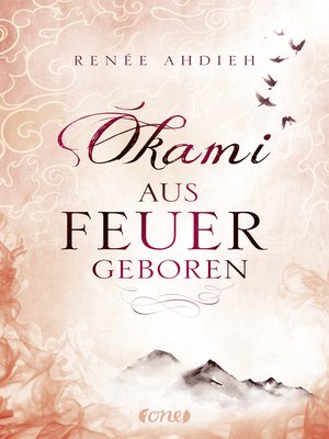 cover image of Okami--Aus Feuer geboren